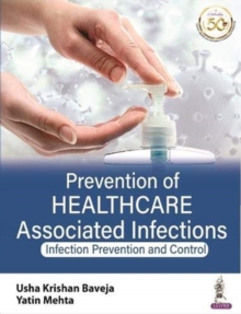 Image for Prevention of healthcare associated infections  : infection prevention and control