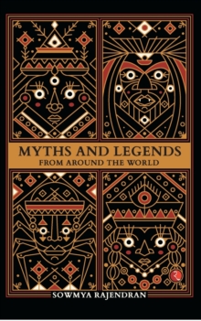 Image for Myths and Legends from Around the World