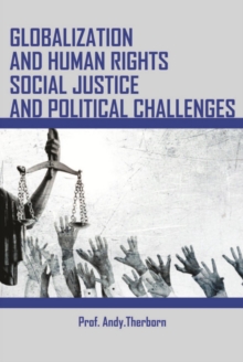 Image for Globalization And Human Rights, Social Justice And Political Challenges