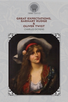 Image for Great Expectations, Barnaby Rudge & Oliver Twist
