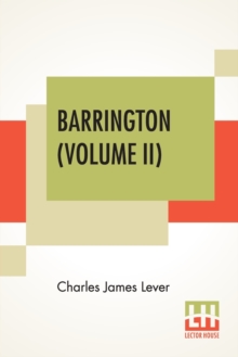 Image for Barrington (Volume II) : In Two Volumes, Vol. II.