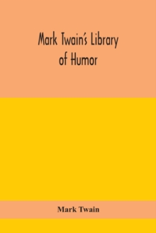 Image for Mark Twain's Library of humor