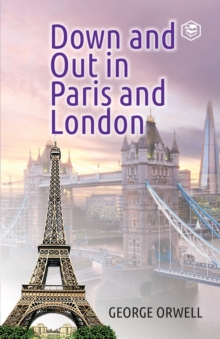 Image for Down and out in Paris and London
