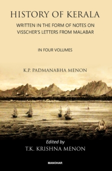Image for History Of Kerala : Written in the Form of Notes on Visscher's Letters From Malabar Written in the Form of Notes on Visscher's Letters From Malabar