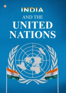 Image for India And the United Nations
