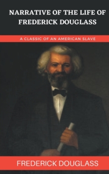 Image for Narrative Of The Life Of Frederick Douglass
