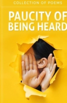 Image for Paucity Of Being Heard