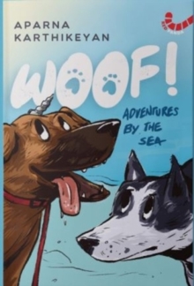 Woof!: Adventures by the Sea