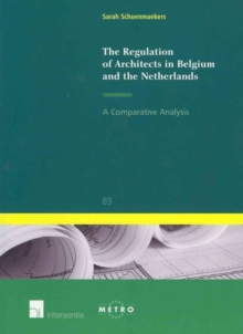 Regulation of Architects in Belgium and the Netherlands