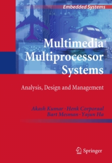 Image for Multimedia multiprocessor systems: analysis, design and management
