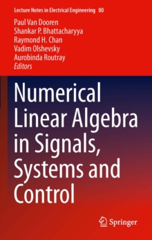 Image for Numerical linear algebra in signals, systems and control