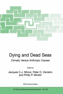 Image for Dying and Dead Seas Climatic Versus Anthropic Causes