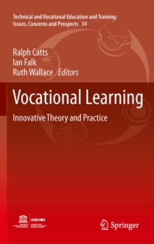 Image for Vocational learning: innovative theory and practice