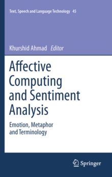 Image for Affective computing and sentiment analysis: emotion, metaphor and terminology