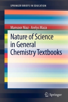 Image for Nature of Science in General Chemistry Textbooks