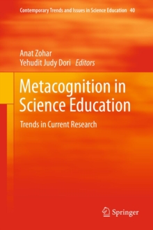 Image for Metacognition in science education: trends in current research