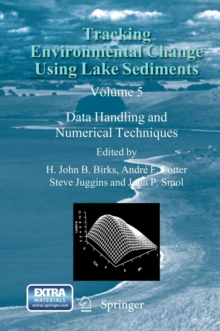 Image for Tracking environmental change using lake sedimentsVolume 5,: Data handling and statistical techniques