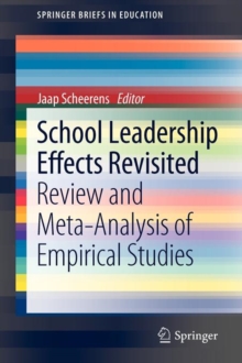 Image for School leadership effects revisited  : review and meta-analysis of empirical studies