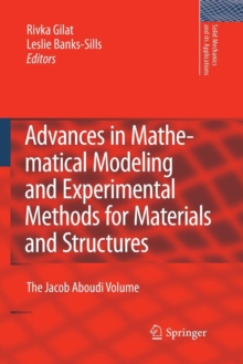 Image for Advances in Mathematical Modeling and  Experimental Methods for Materials and Structures