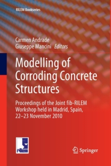 Image for Modelling of Corroding Concrete Structures