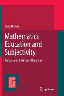 Image for Mathematics Education and Subjectivity