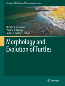 Image for Morphology and evolution of turtles