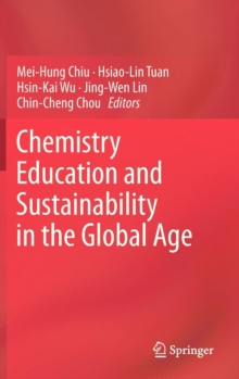 Image for Chemistry Education and Sustainability in the Global Age