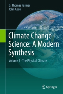 Image for Climate Change Science: A Modern Synthesis : Volume 1 - The Physical Climate