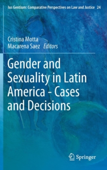 Gender and Sexuality in Latin America - Cases and Decisions