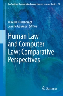 Image for Human law and computer law: comparative perspectives