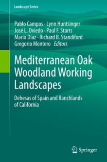 Image for Mediterranean Oak Woodland Working Landscapes: Dehesas of Spain and Ranchlands of California