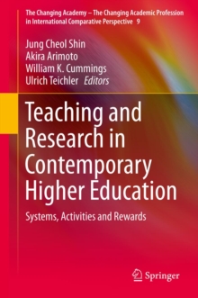 Image for Teaching and research in contemporary higher education: systems, activities and rewards