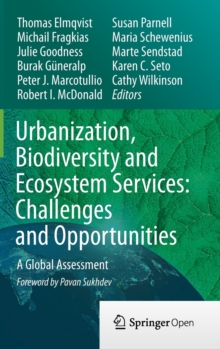Image for Urbanization, biodiversity and ecosystem services  : challenges and opportunities