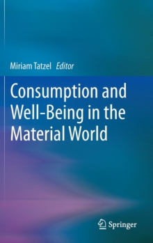 Image for Consumption and well-being in the material world