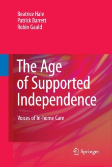 Age of Supported Independence