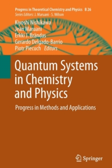 Image for Quantum Systems in Chemistry and Physics