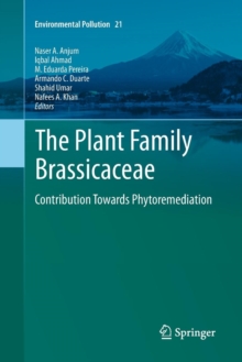 Image for The Plant Family Brassicaceae : Contribution Towards Phytoremediation