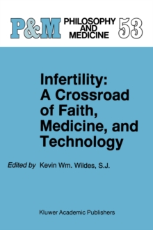 Image for Infertility: A Crossroad of Faith, Medicine, and Technology