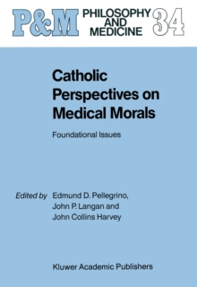 Image for Catholic Perspectives on Medical Morals: Foundational Issues