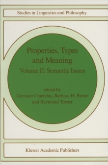 Image for Properties, Types and Meaning: Volume II: Semantic Issues