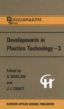 Image for Developments in Plastics Technology -3