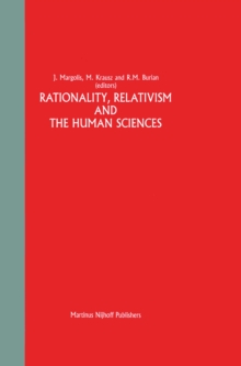 Image for Rationality, relativism and the human sciences