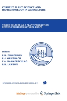 Image for Tissue culture as a plant production system for horticultural crops