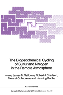 Image for The biogeochemical cycling of sulfur and nitrogen in the remote atmosphere