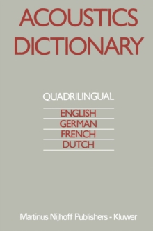 Image for Acoustics Dictionary: Quadrilingual: English, German, French, Dutch