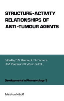 Image for Structure-Activity Relationships of Anti-Tumour Agents