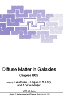 Image for Diffuse Matter in Galaxies: Cargese 1982