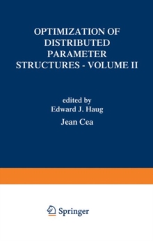 Image for Optimization of Distributed Parameter Structures - Volume II