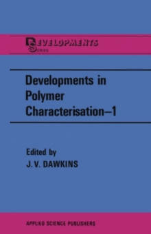 Image for Developments in polymer characterisation.