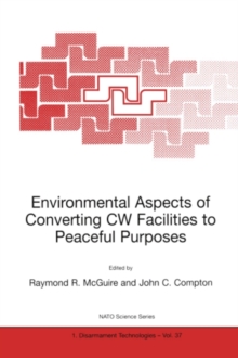 Image for Environmental aspects of converting CW facilities to peaceful purposes
